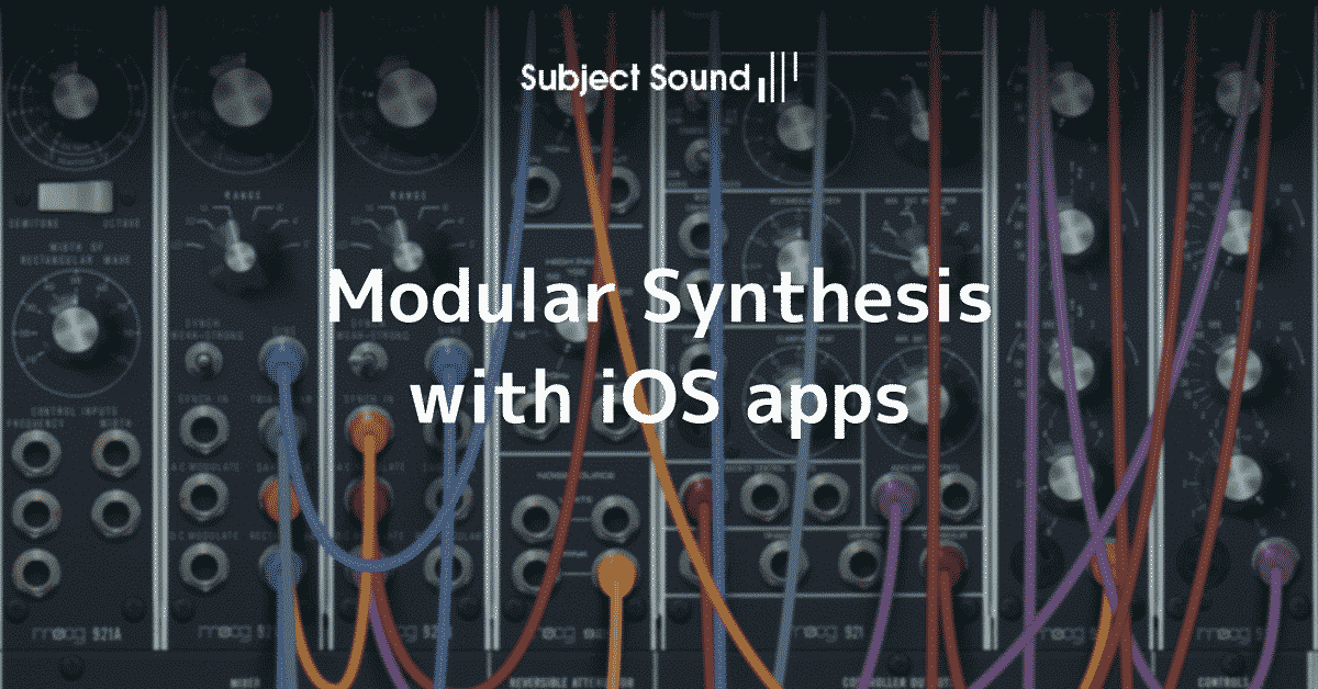 Modular Synthesis